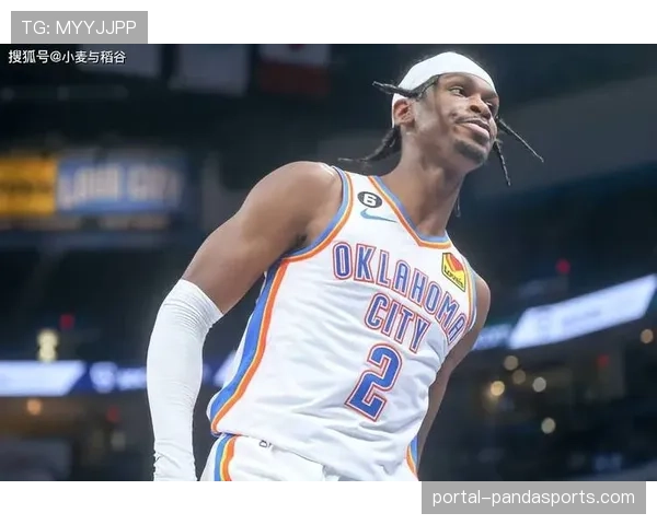 雷霆卫冕冠军体系成熟 亚历山大霍姆格伦配合更趋默契